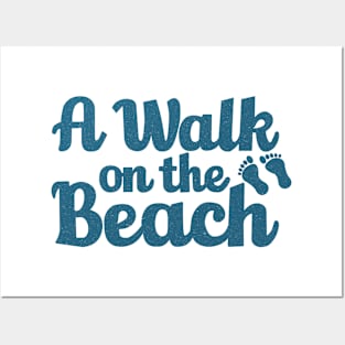 A Walk On The Beach Posters and Art